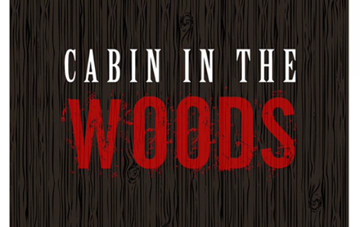 Cabin in the Woods